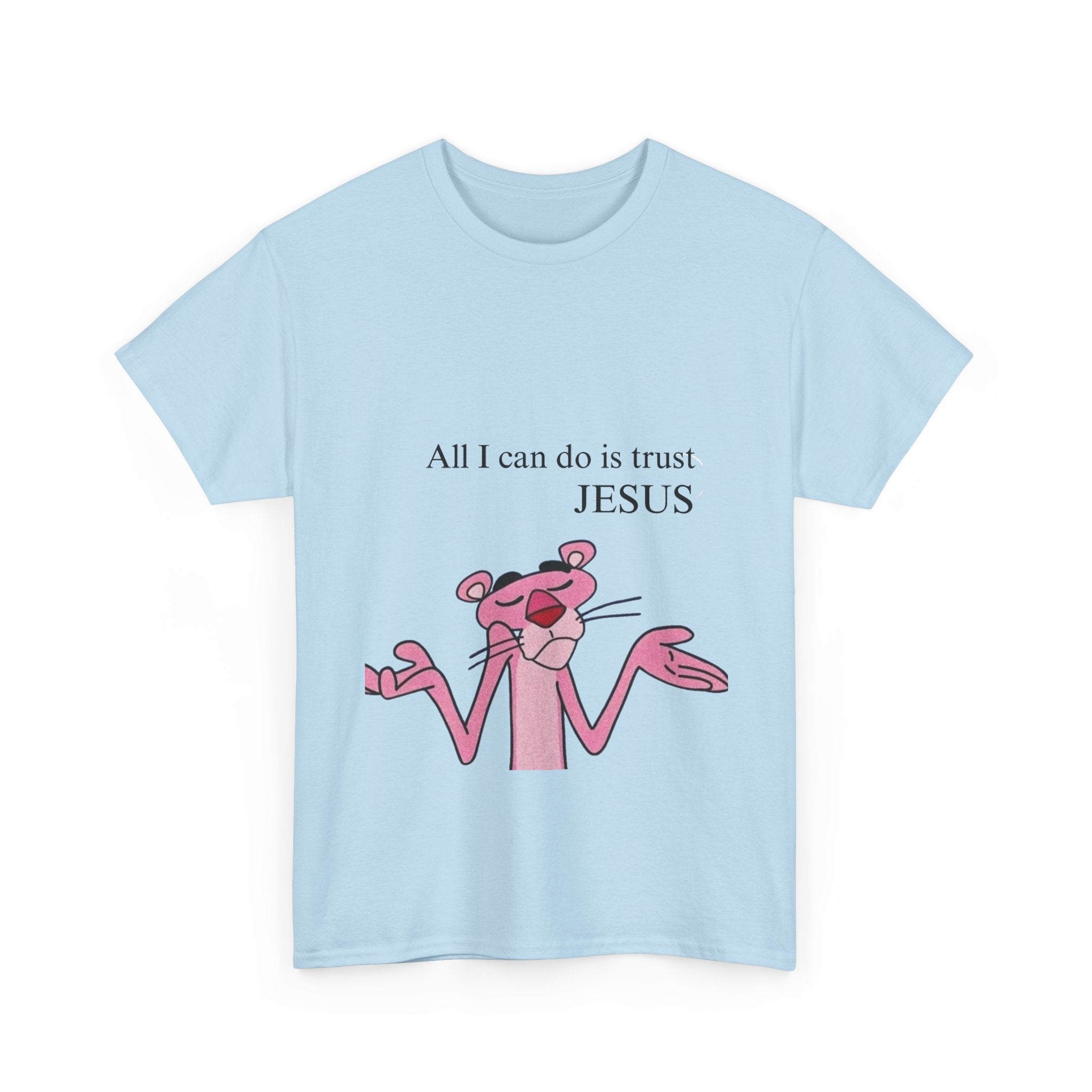 Pink Panther "All I Can Do Is Trust Jesus"
