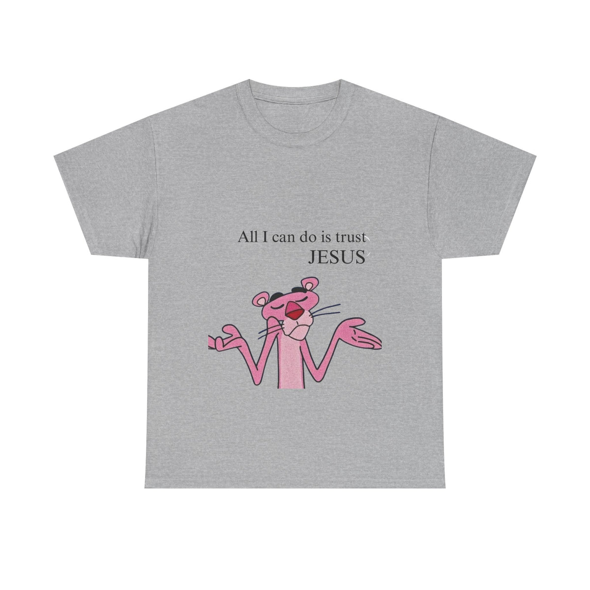 Pink Panther "All I Can Do Is Trust Jesus"