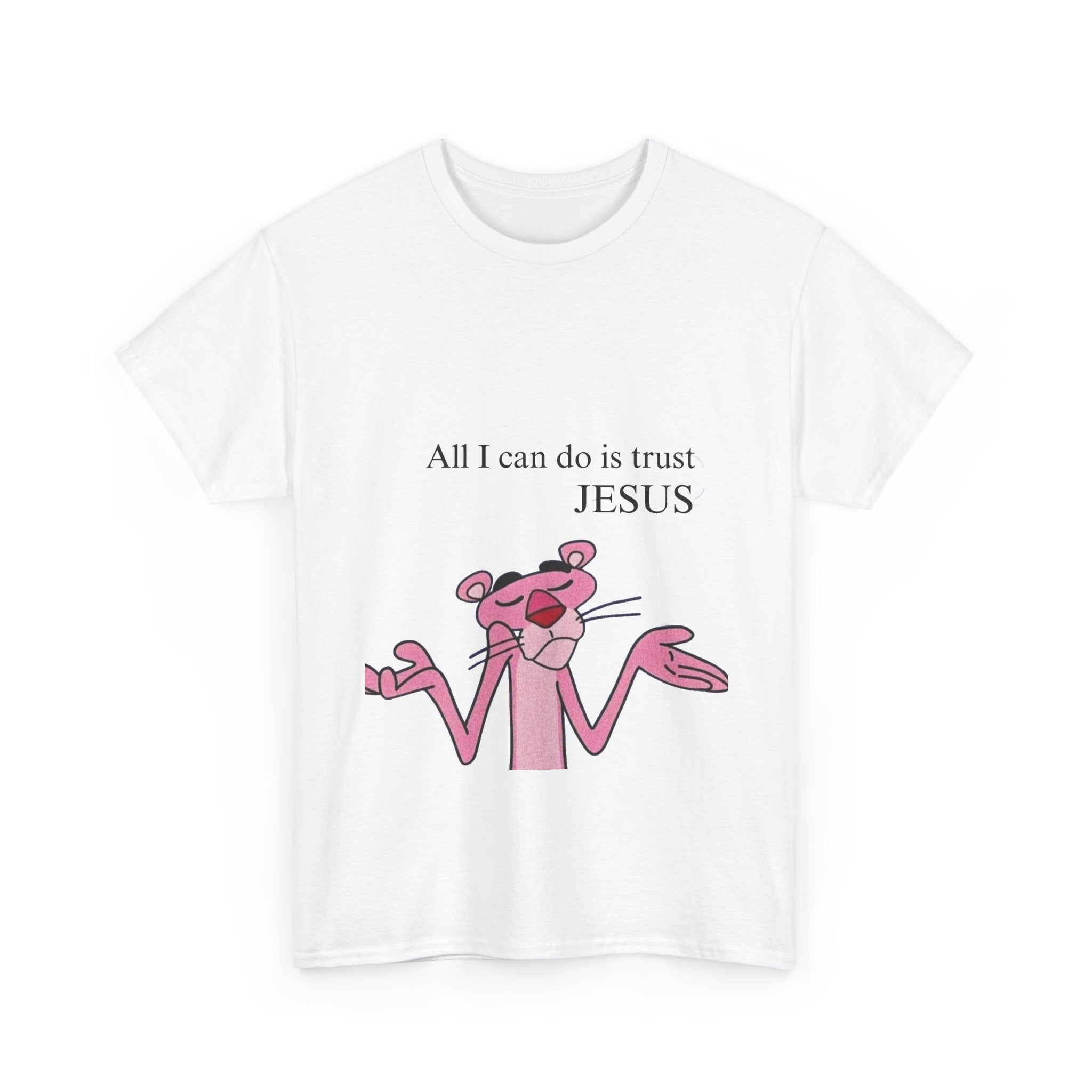Pink Panther "All I Can Do Is Trust Jesus"