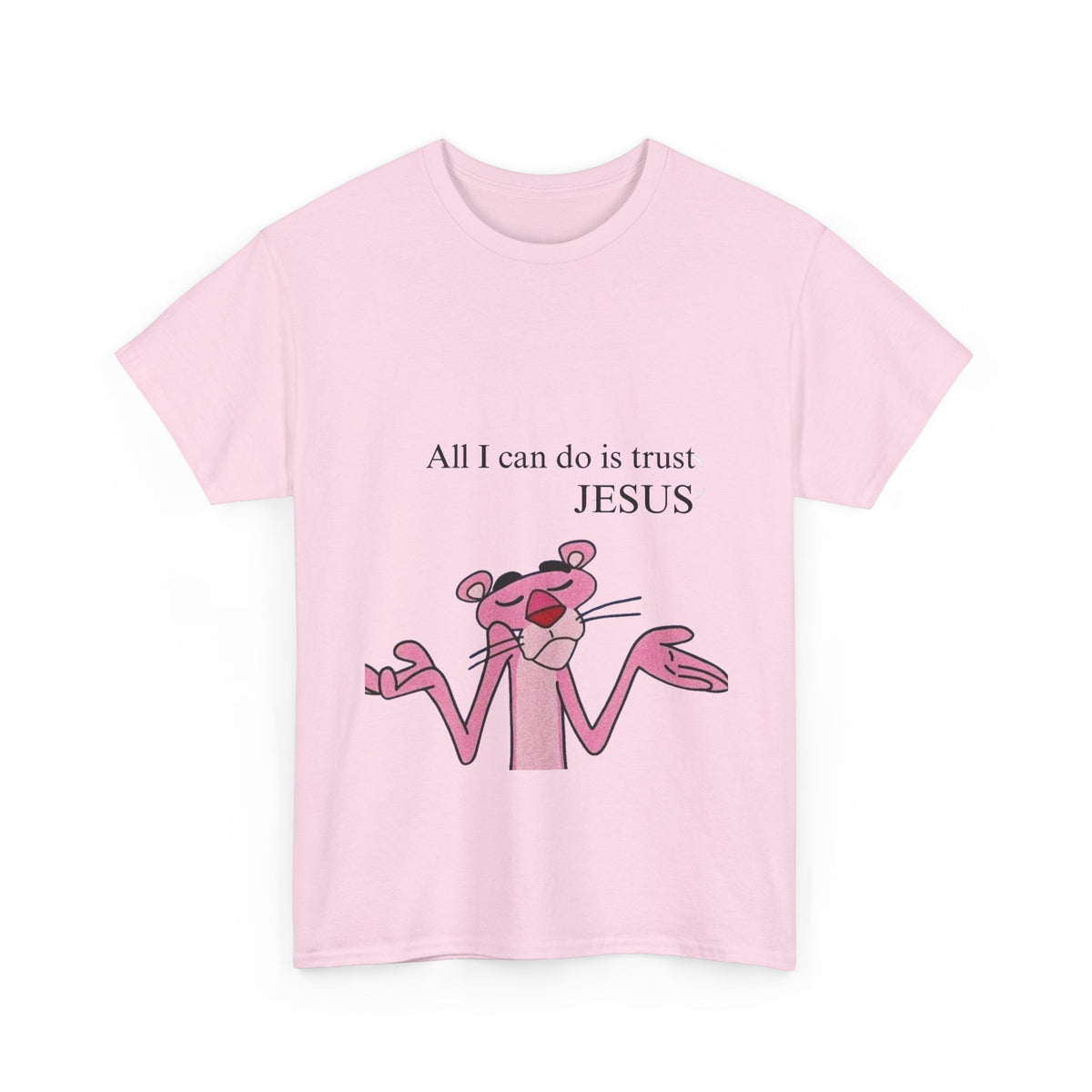 Pink Panther "All I Can Do Is Trust Jesus"